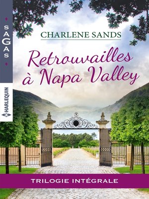 cover image of Retrouvailles à Napa Valley